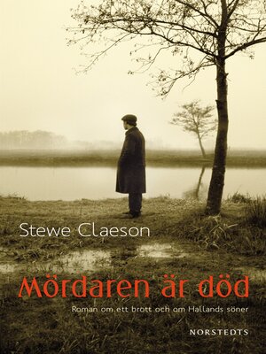 cover image of Mördaren är död